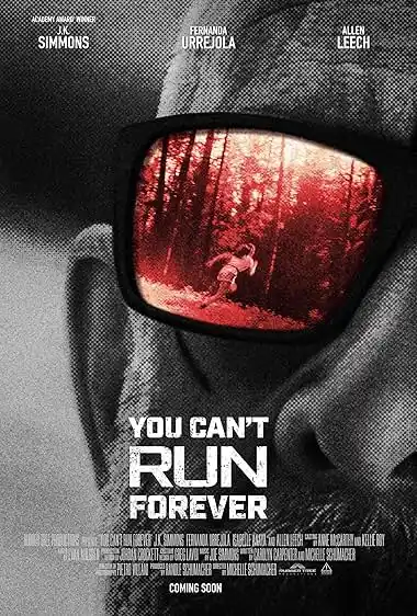 You Can’t Run Forever (2024) Poster