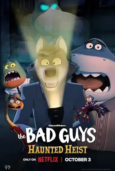 The Bad Guys: Haunted Heist (2024) Poster