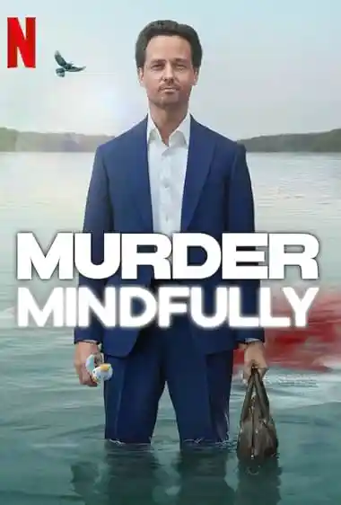 Murder Mindfully (2024) S01 Poster