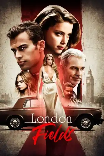 London Fields (2018) MoviePoster