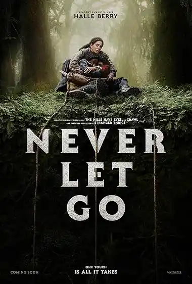 Never Let Go (2024) Movie Poster