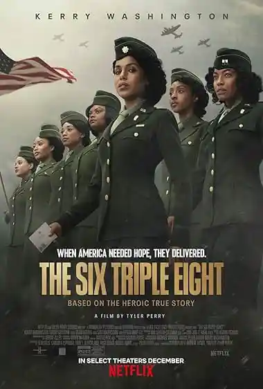 The Six Triple Eight (2024) Movie Poster