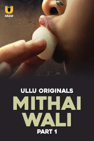 Mithai Wali (2025)